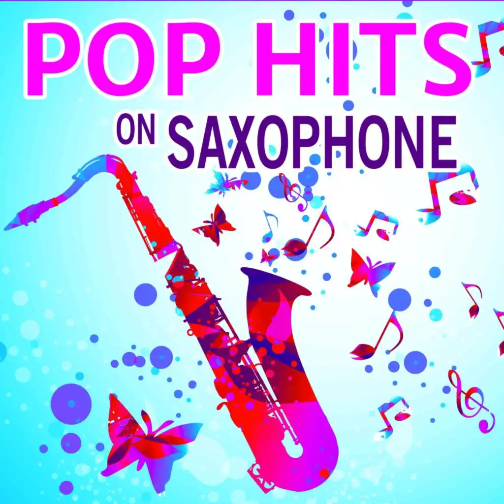 Pop Hits on Saxophone