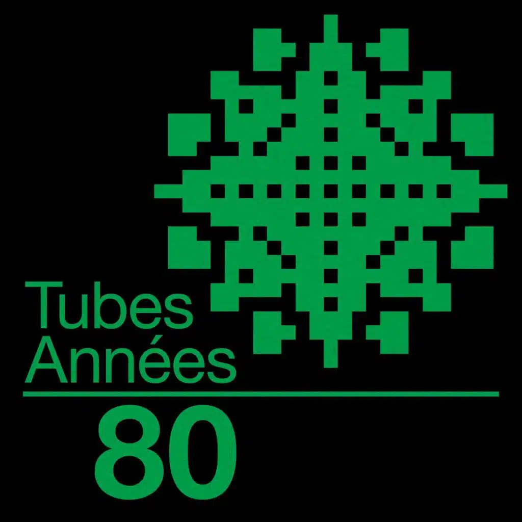 Tubes Années 80