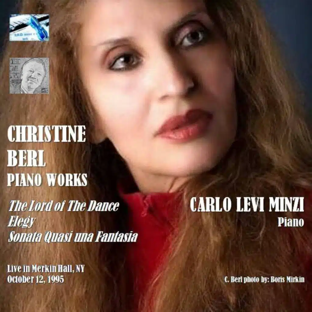 Christine Berl: Piano Works (Live concert in Merkin Hall, NY October 12, 1995)