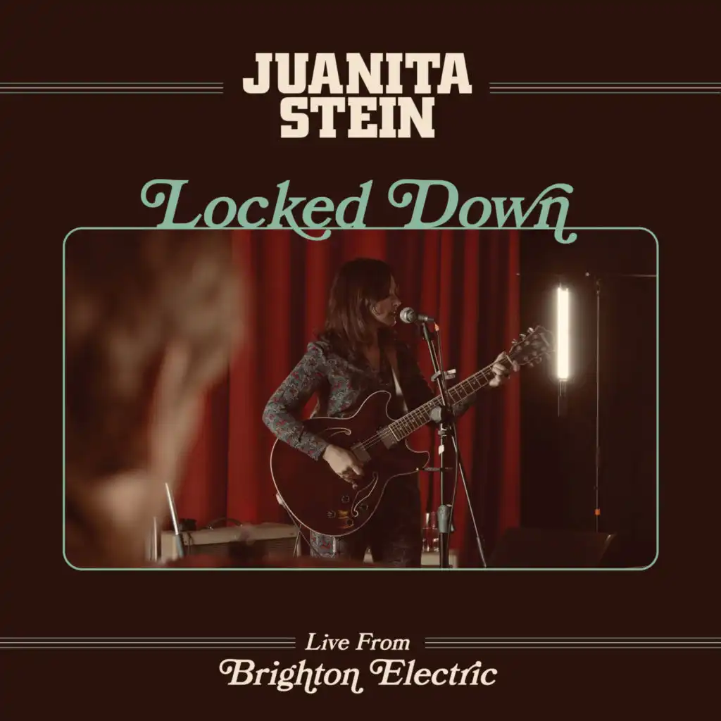 Locked Down - Live from Brighton Electric