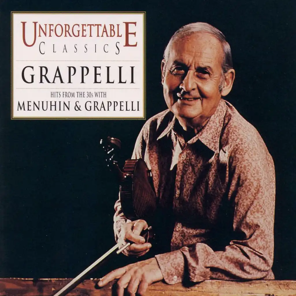 Unforgettable Classics: Grappelli