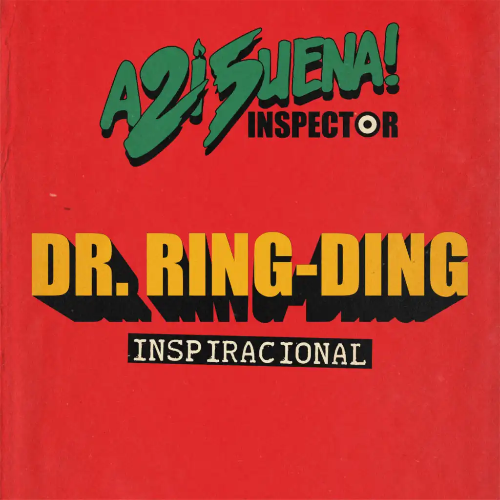 Inspector & Dr. Ring Ding