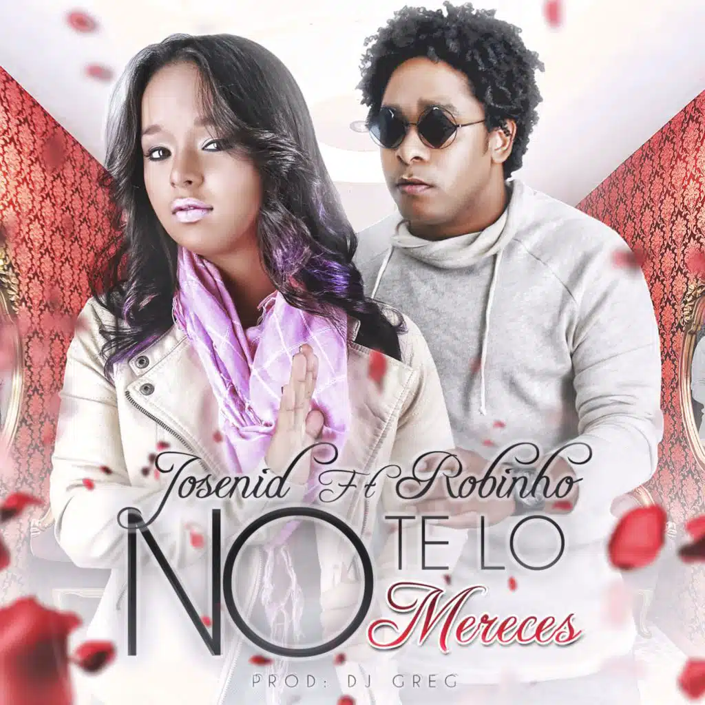 No Te Lo Mereces (feat. Robinho)