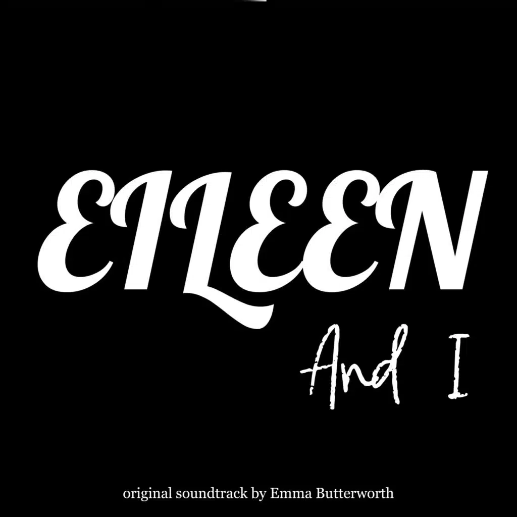 Eileen and I (Original Motion Picture Soundtrack)