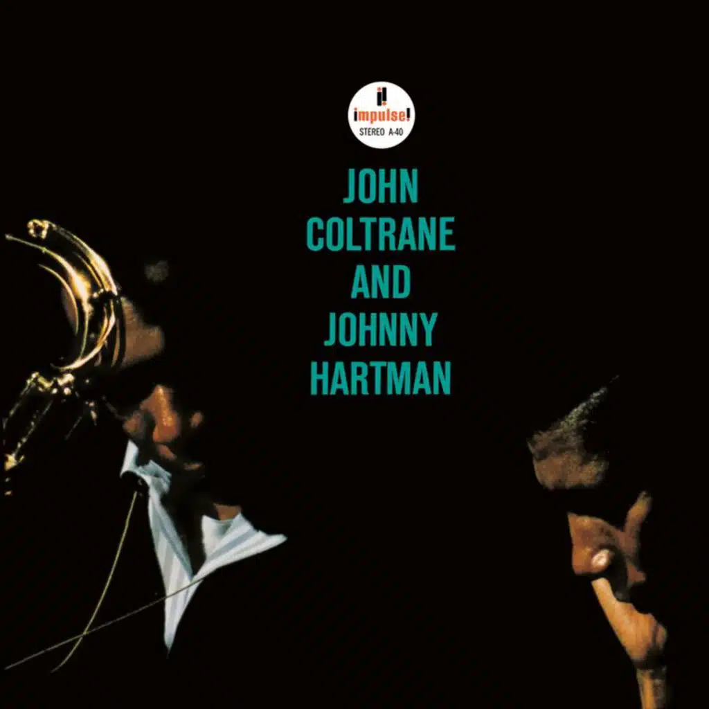 John Coltrane & Johnny Hartman