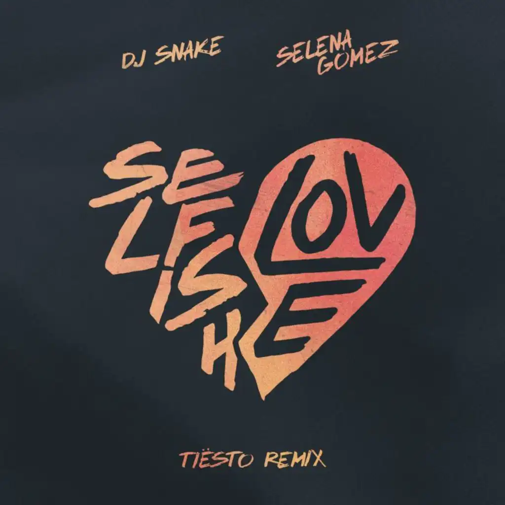DJ Snake, Selena Gomez & Tiësto