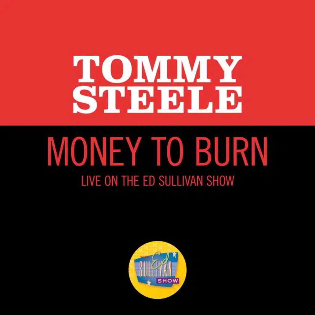 Money To Burn (Live On The Ed Sullivan Show, June 6, 1965)