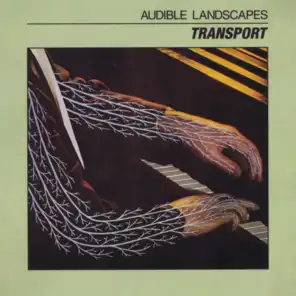 Audible Landscapes: Transport