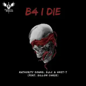 B4 I Die (feat. Dillon Chase)