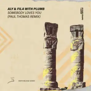 Aly & Fila, Plumb & Paul Thomas
