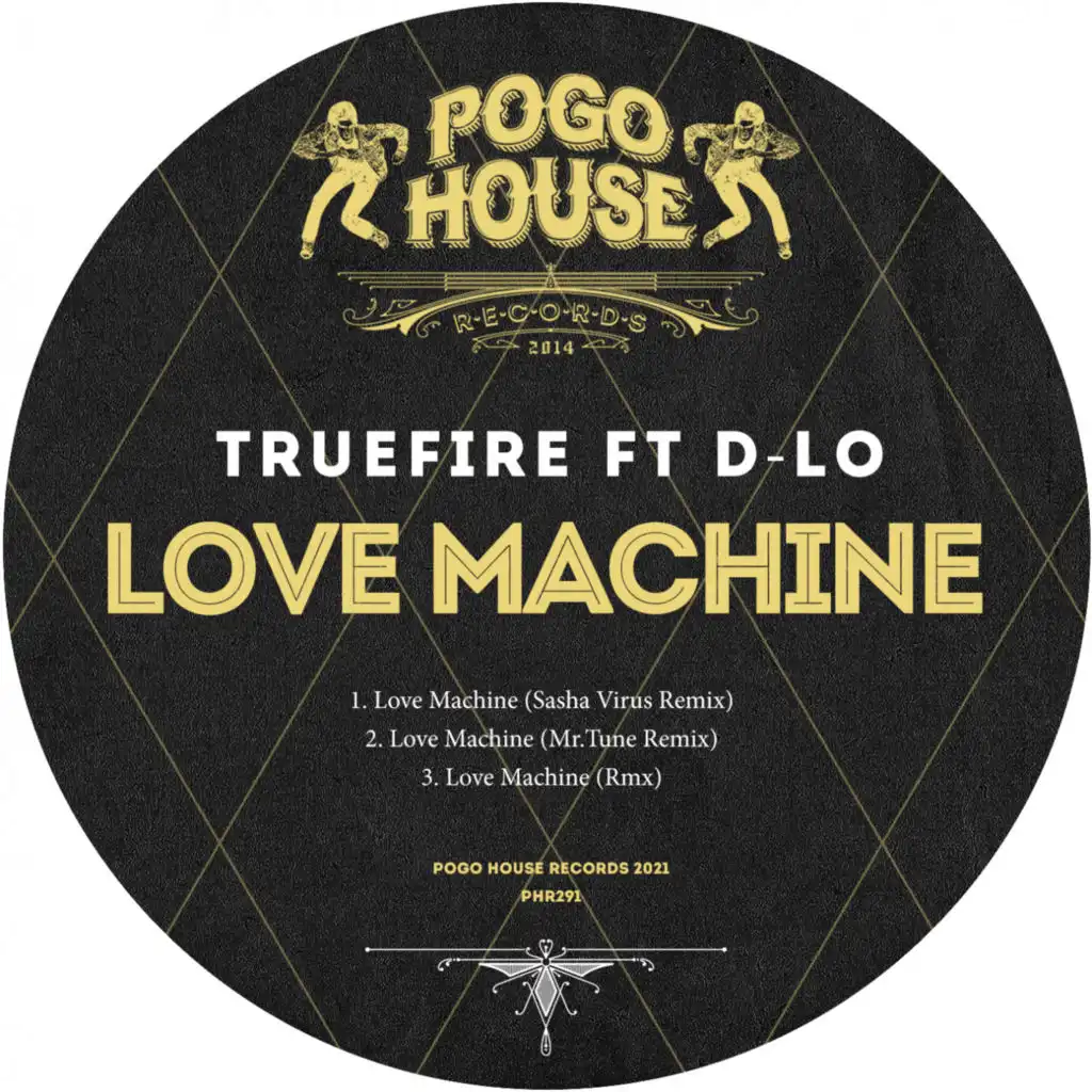 Love Machine (Mr.Tune Remix) [feat. D-Lo]