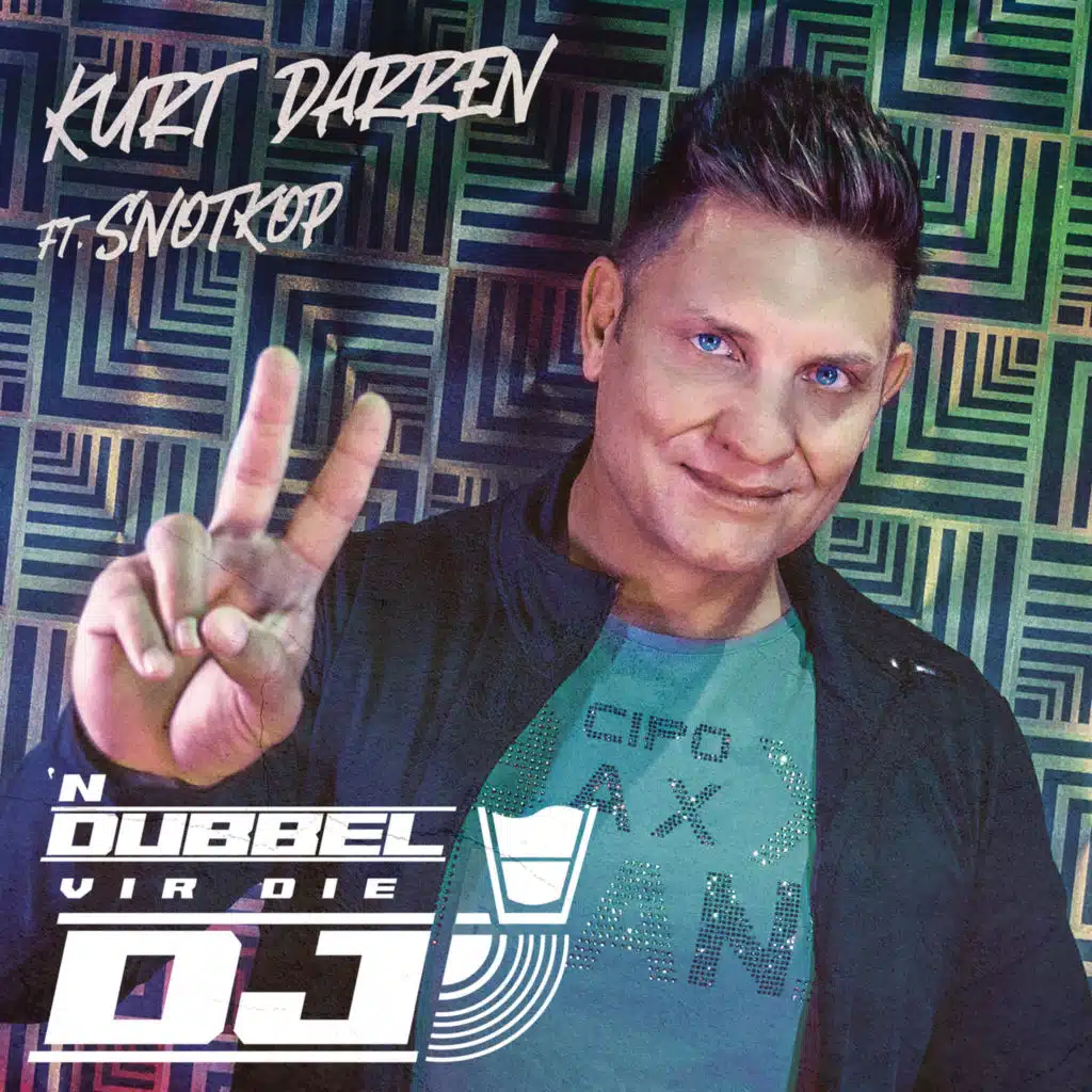 'n Dubbel vir die DJ (feat. Snotkop)