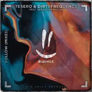 Tesero & Dirtyfrequence