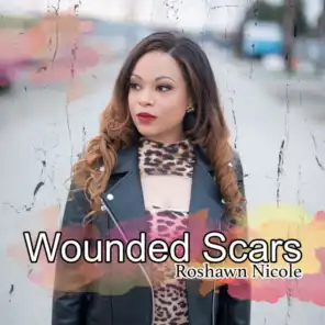 Wounded Scars