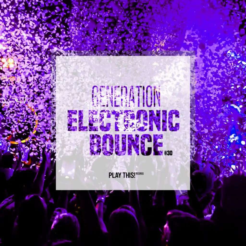 Generation Electronic Bounce, Vol. 30