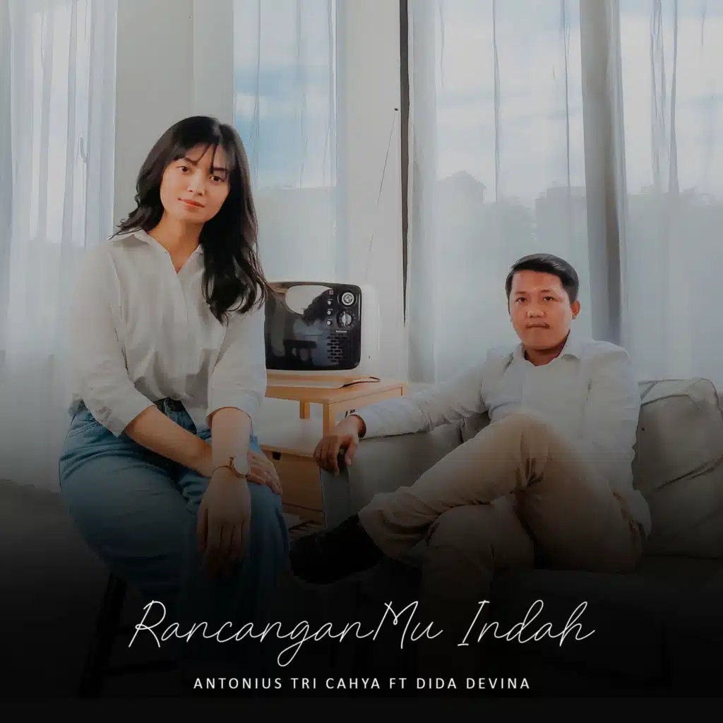 Rancangan-Mu Indah (feat. Dida Devina)