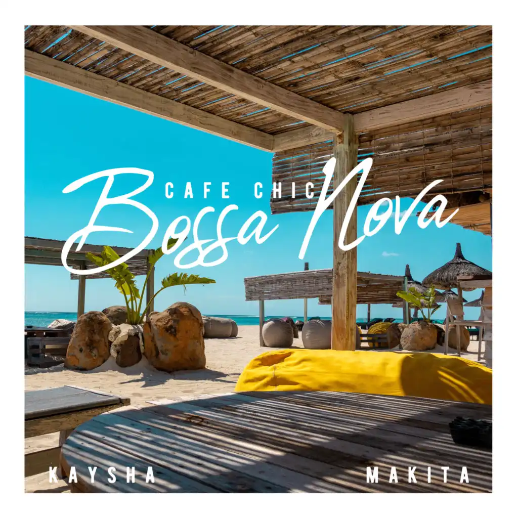 Cafe Chic Bossa Nova