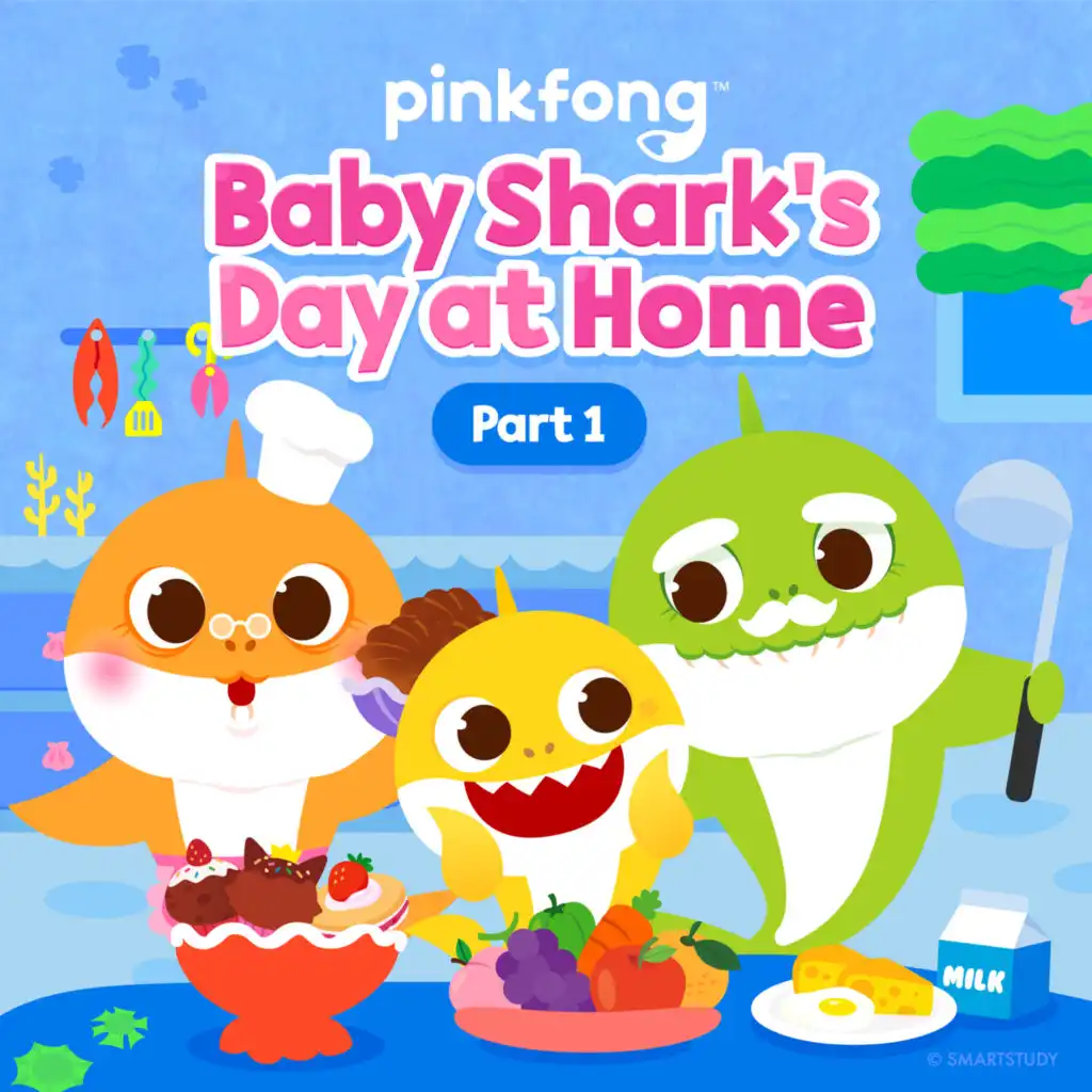 Baby Shark's Day at Home (Pt. 1)