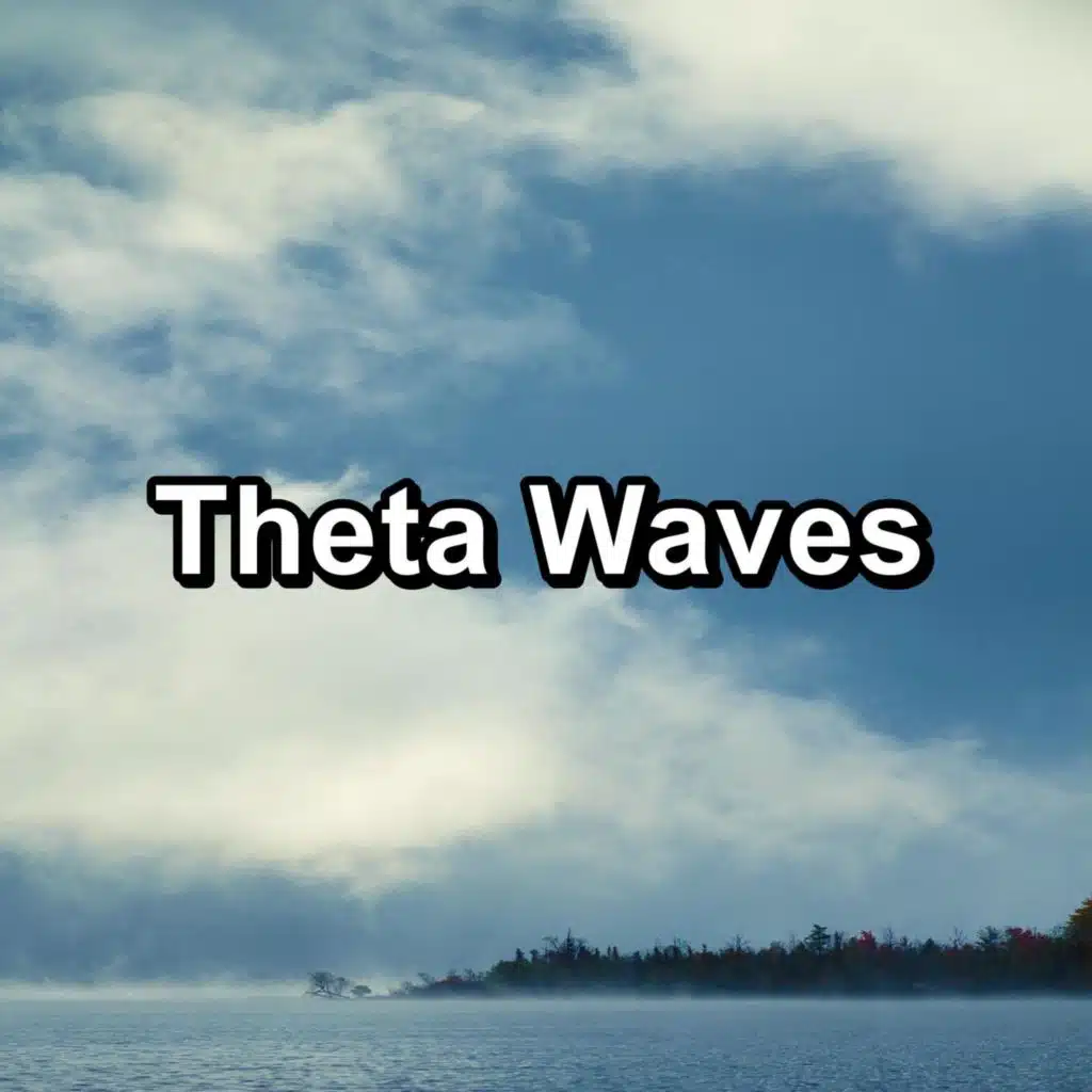 Theta Waves