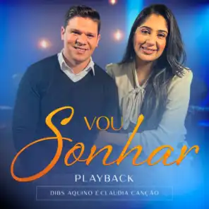 Vou Sonhar (Playback) [feat. Claudia Canção]