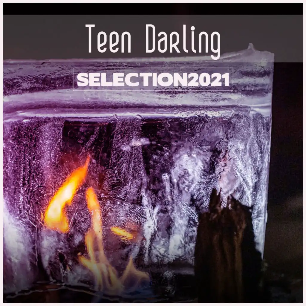 Teen Darling Selection 2021