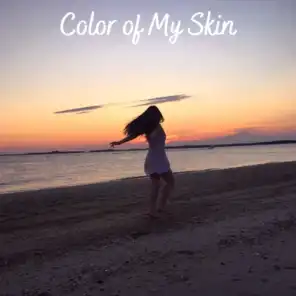 Color of My Skin
