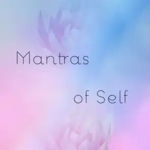 Mantras of Self