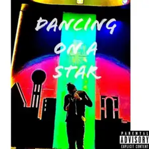 Dancin' On A Star