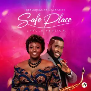Safe Place (feat. MayaFairy) (Creole version)