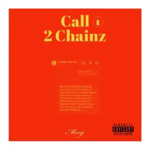 Call 2 Chainz