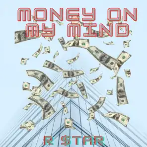 Money on My Mind