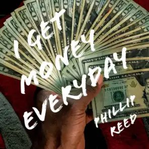 I Get Money Everyday (feat. William S)