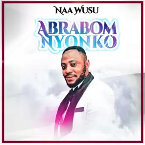 Abrohom Nyonko (feat. Ark Erico)