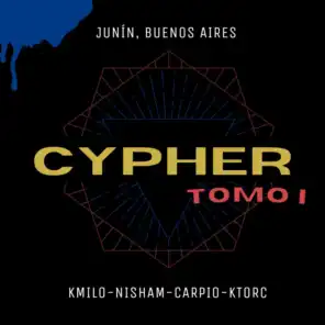 Cypher Tomo I! (feat. Carpio, Nisham & Ktorc)