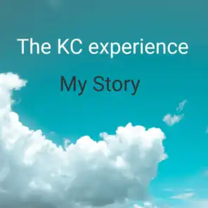 The KC experience