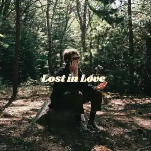 Lost in Love