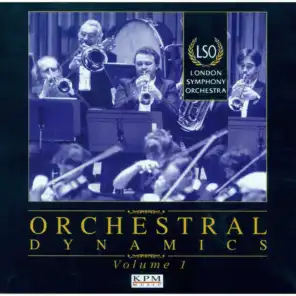 Orchestral Dynamics - The LSO Vol 1