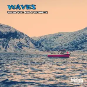 Waves (feat. Rme & 3GodBvsta)
