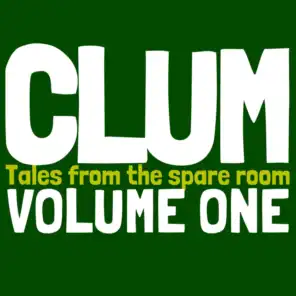 Tales From The Spare Room Volume One