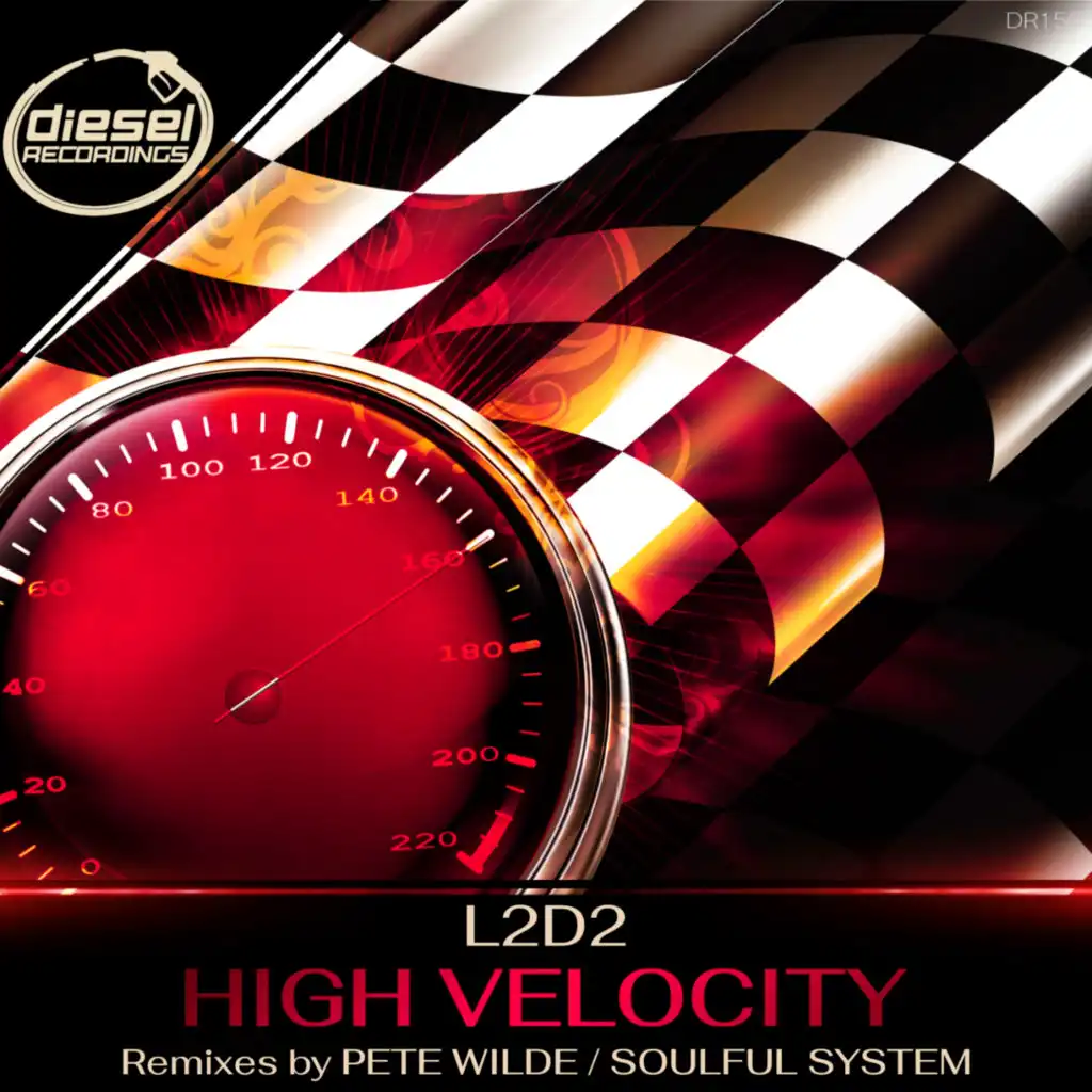 High Velocity (Pete Wilde Remix)