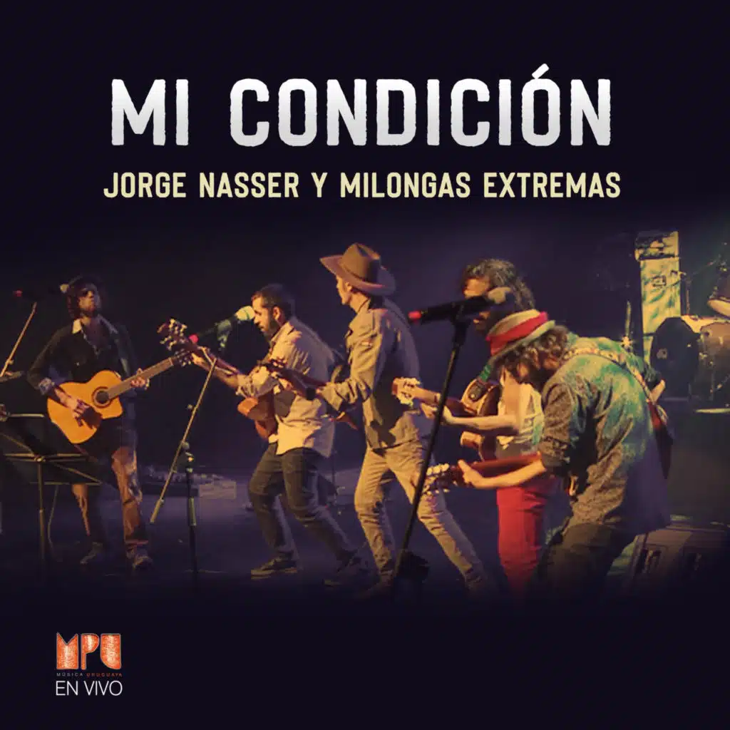 Milongas Extremas (Mpu En Vivo)