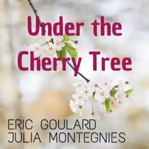 Under the Cherry Tree (feat. Julia Montegnies)