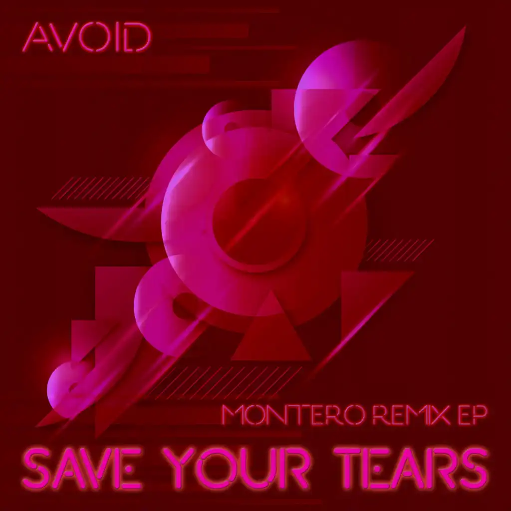 Save Your Tears (Montero Remix EP)