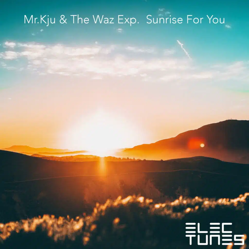 Mr. Kju & The Waz Exp.
