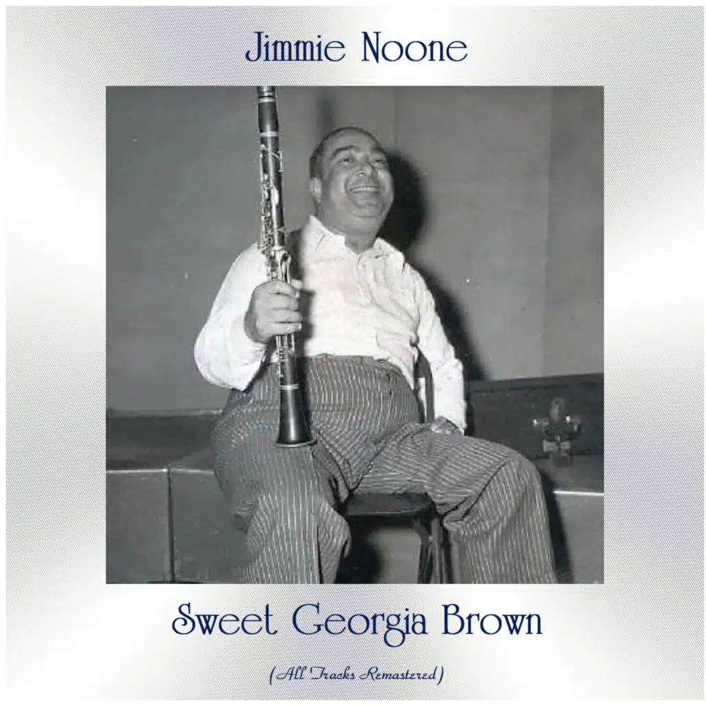 Sweet Georgia Brown (All Tracks Remastered)