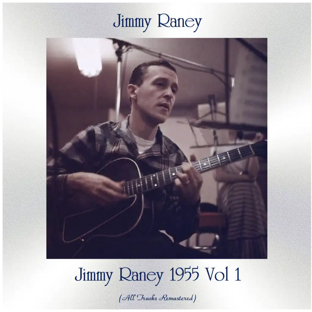 Jimmy Raney 1955, Vol. 1 (Remastered 2021)