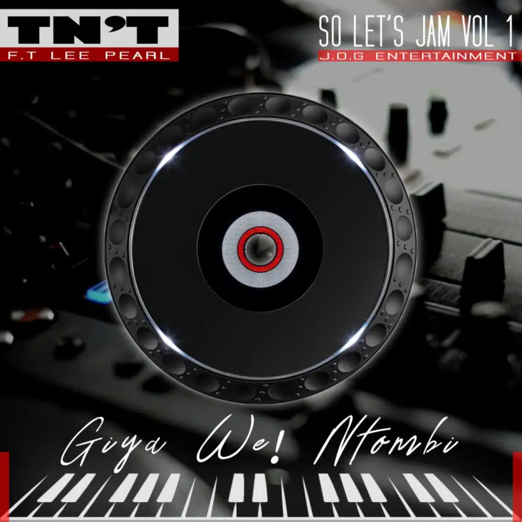 Giya We! Ntombi (So Let's Jam, Vol. 1) [feat. Lee Pearl]