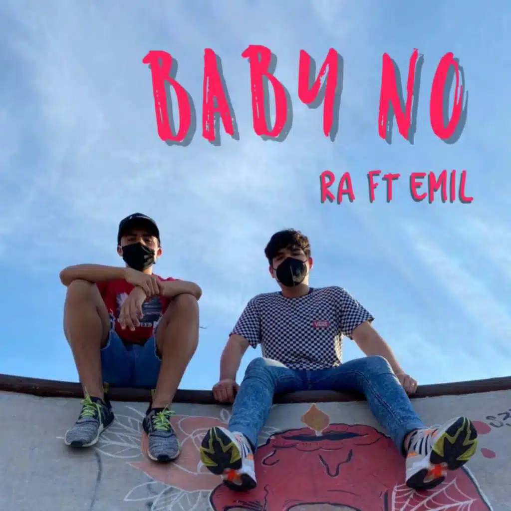 Baby No (feat. Emil)