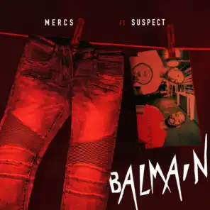 Balmain (feat. Suspect OTB)