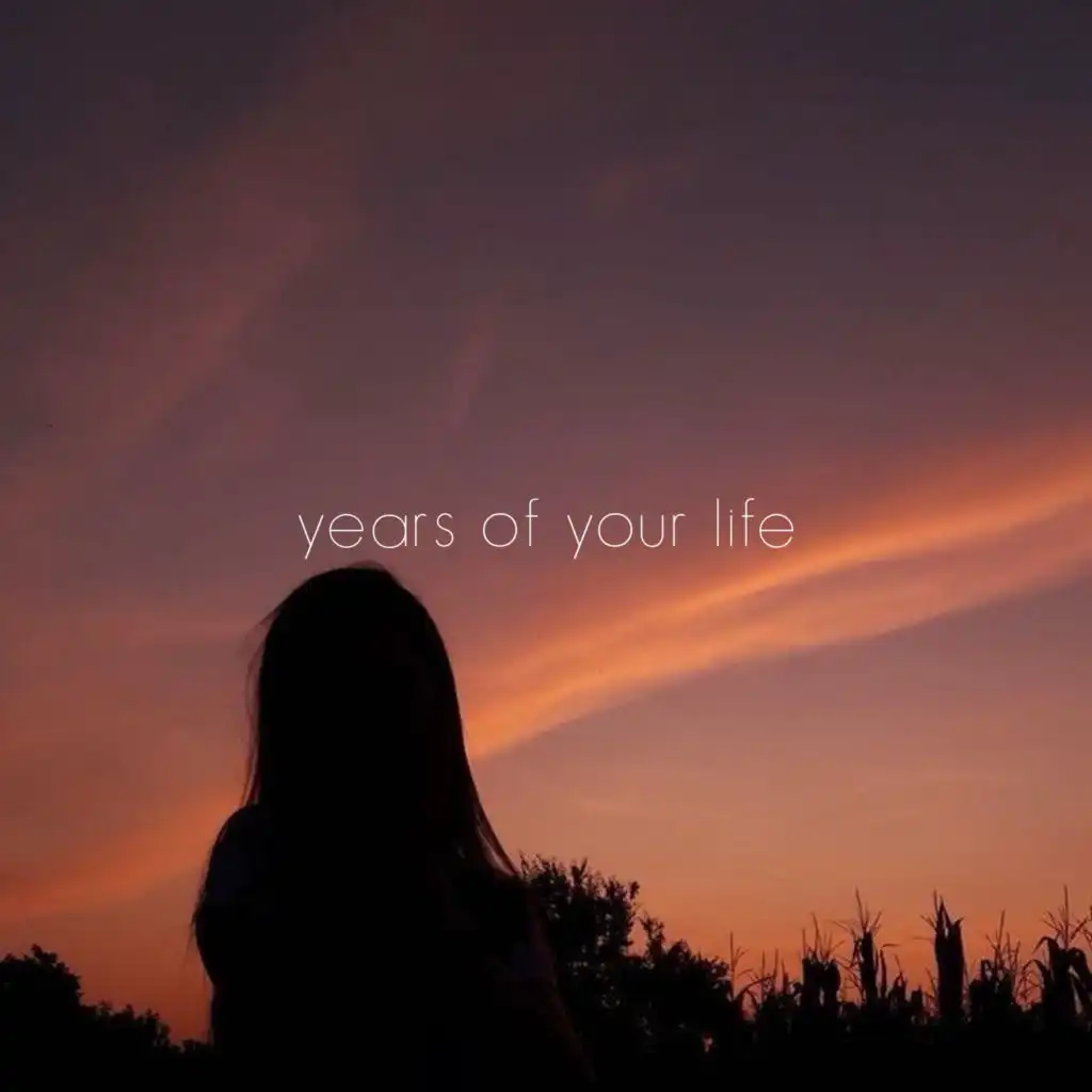Years of Your Life